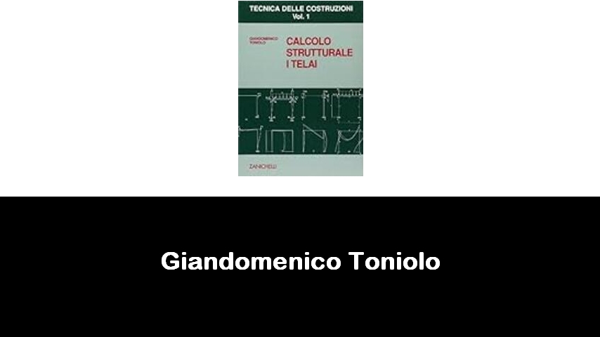 libri di Giandomenico Toniolo