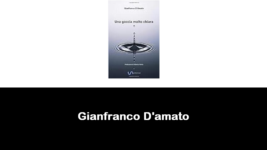 libri di Gianfranco D'amato