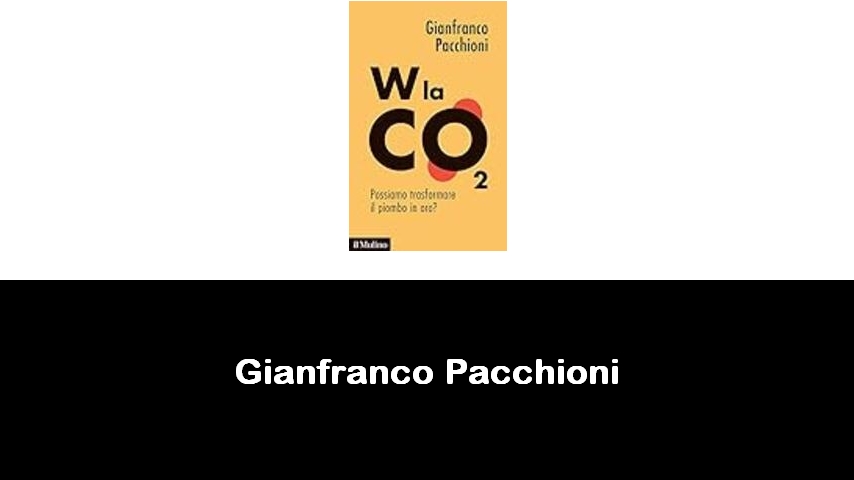 libri di Gianfranco Pacchioni