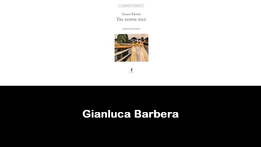 libri di Gianluca Barbera