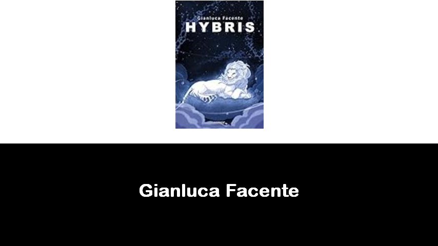 libri di Gianluca Facente