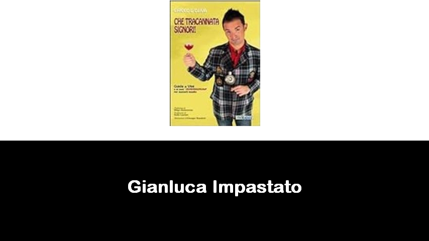 libri di Gianluca Impastato