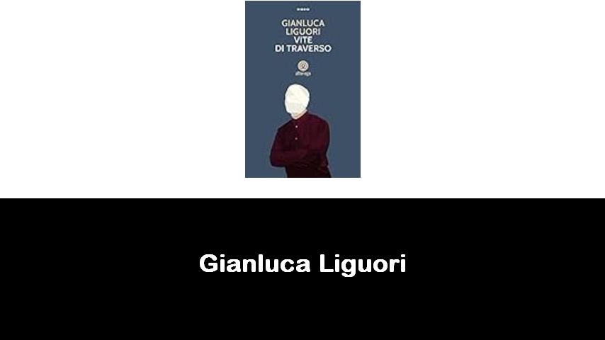 libri di Gianluca Liguori