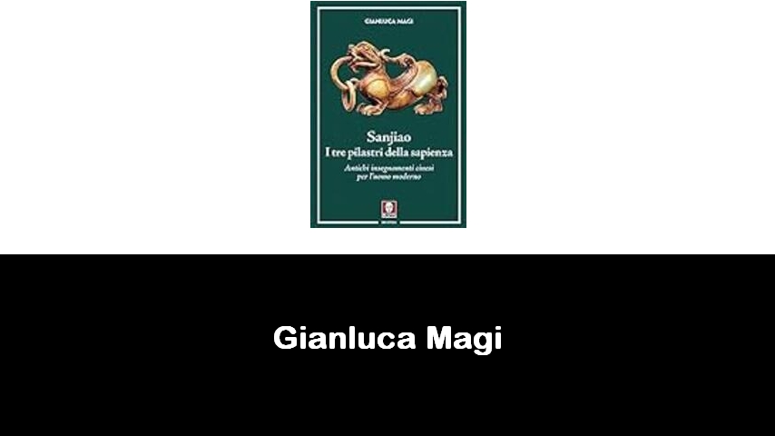 libri di Gianluca Magi