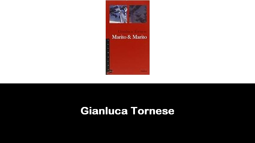 libri di Gianluca Tornese