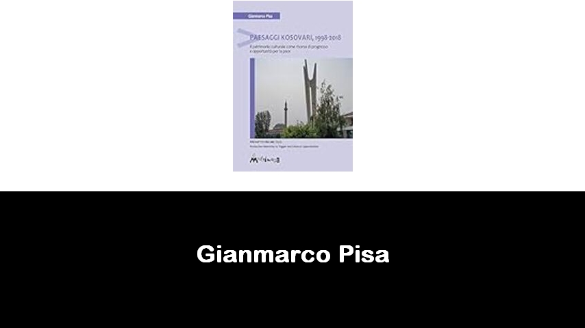 libri di Gianmarco Pisa