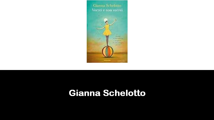 libri di Gianna Schelotto