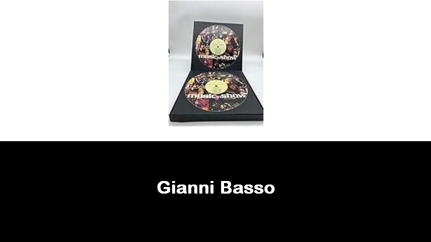 libri di Gianni Basso