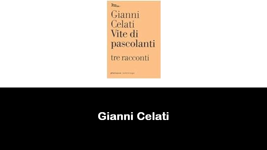 libri di Gianni Celati