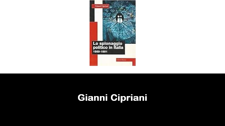 libri di Gianni Cipriani