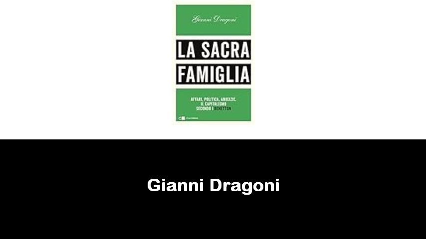 libri di Gianni Dragoni