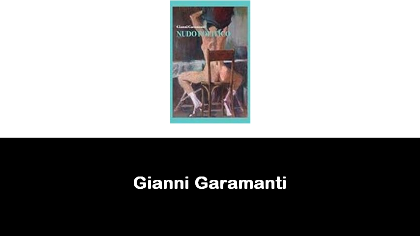 libri di Gianni Garamanti