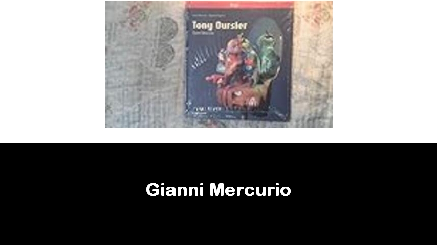 libri di Gianni Mercurio