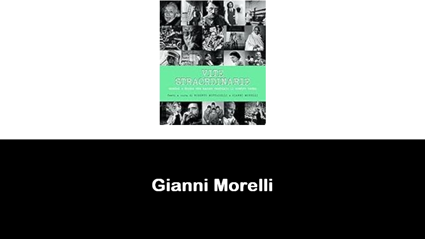 libri di Gianni Morelli