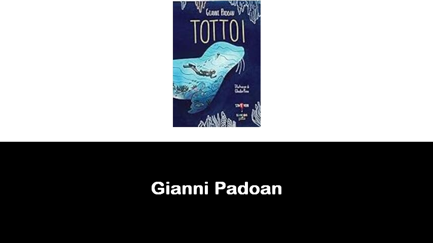 libri di Gianni Padoan