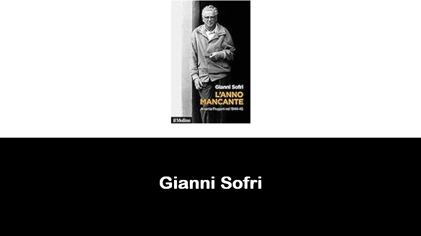 libri di Gianni Sofri