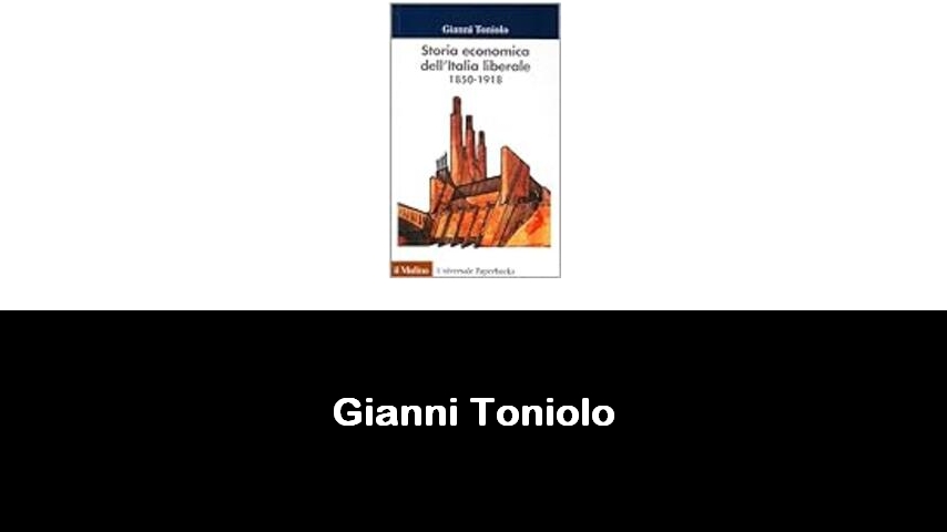 libri di Gianni Toniolo