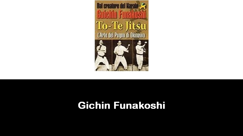 libri di Gichin Funakoshi