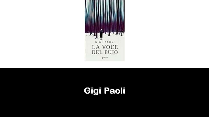 libri di Gigi Paoli