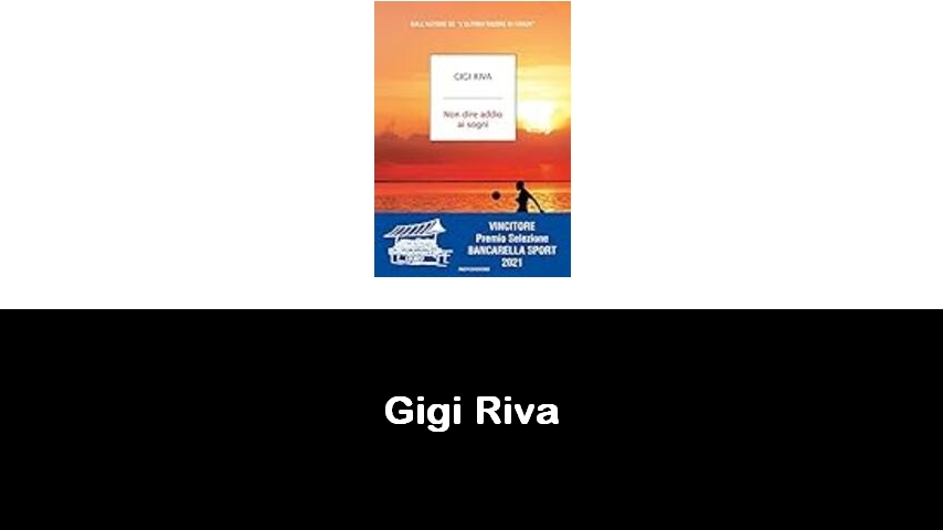 libri di Gigi Riva