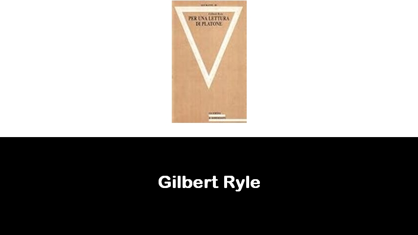 libri di Gilbert Ryle