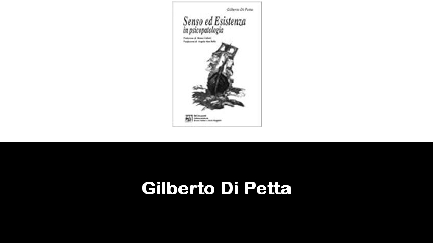 libri di Gilberto Di Petta