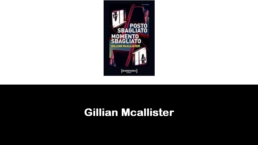 libri di Gillian Mcallister