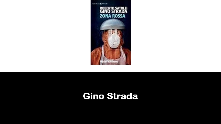 libri di Gino Strada