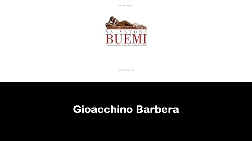 libri di Gioacchino Barbera