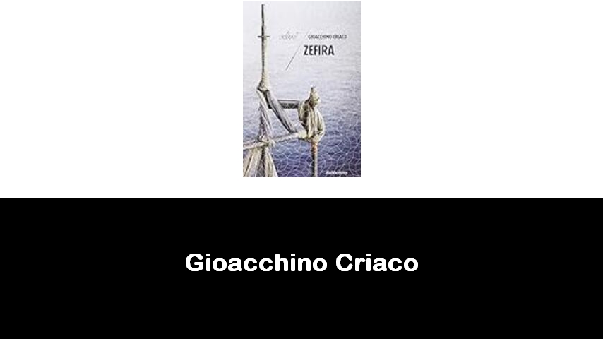 libri di Gioacchino Criaco