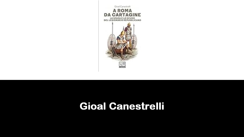 libri di Gioal Canestrelli