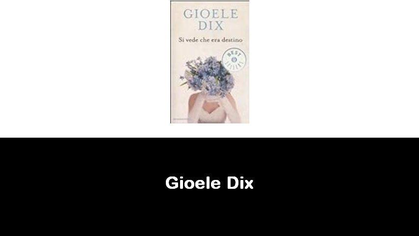 libri di Gioele Dix