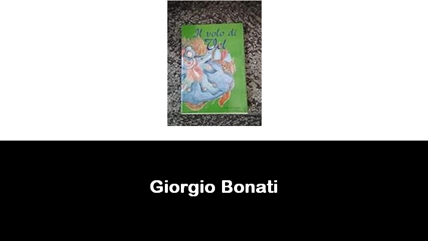 libri di Giorgio Bonati