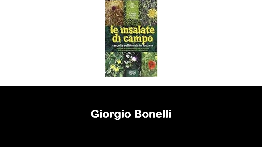 libri di Giorgio Bonelli