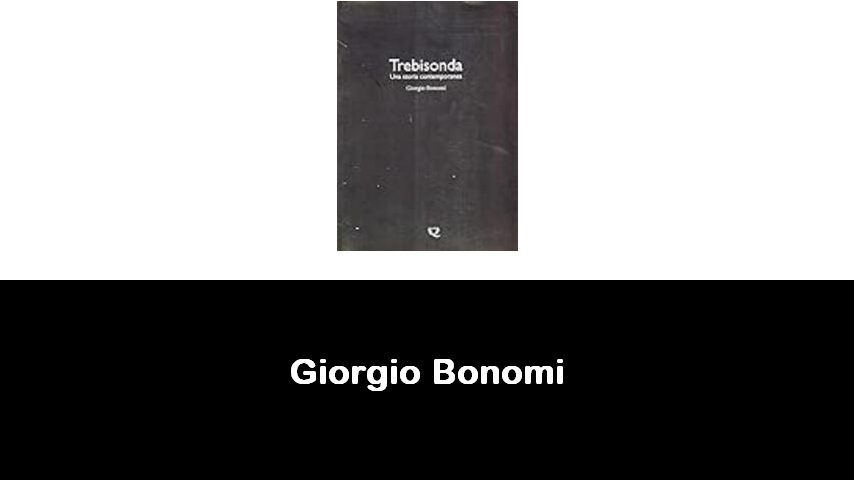 libri di Giorgio Bonomi