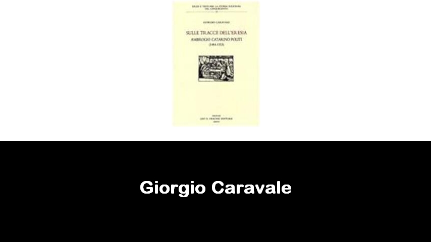 libri di Giorgio Caravale