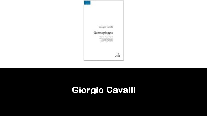 libri di Giorgio Cavalli