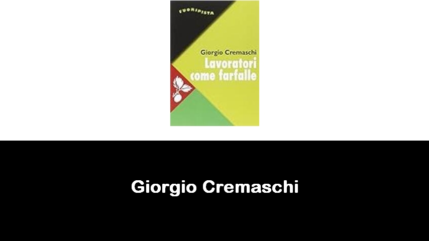 libri di Giorgio Cremaschi