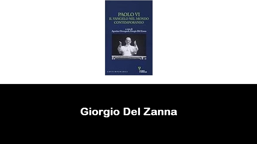 libri di Giorgio Del Zanna