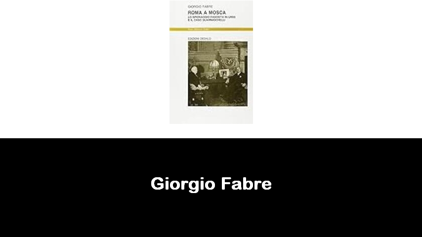 libri di Giorgio Fabre