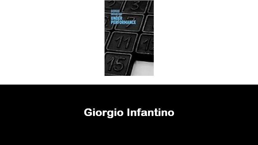 libri di Giorgio Infantino