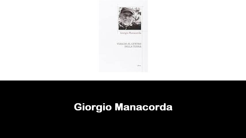 libri di Giorgio Manacorda