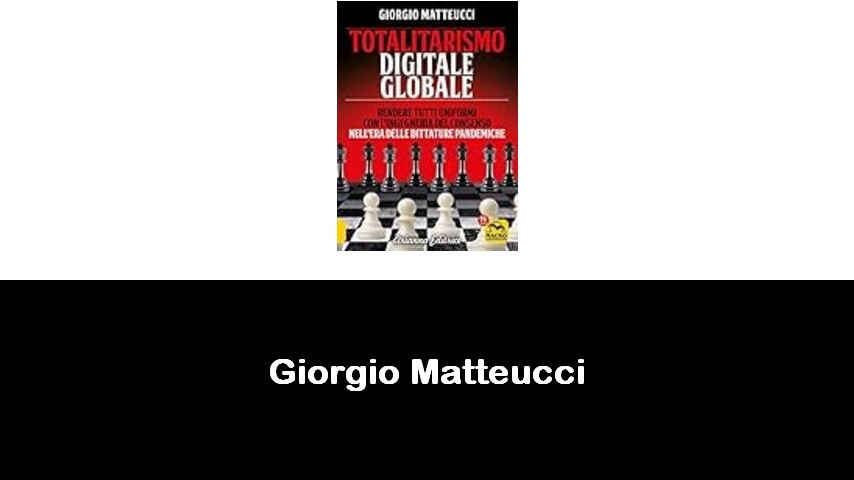 libri di Giorgio Matteucci