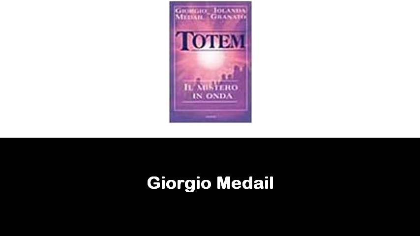 libri di Giorgio Medail