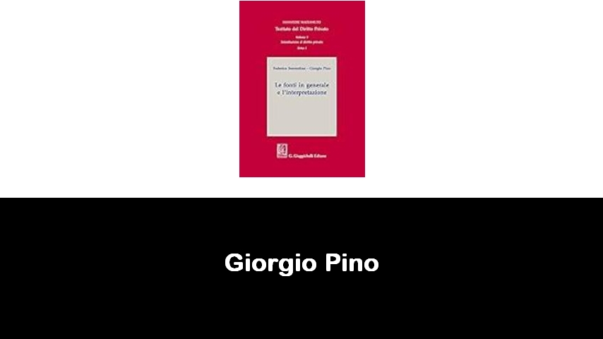 libri di Giorgio Pino