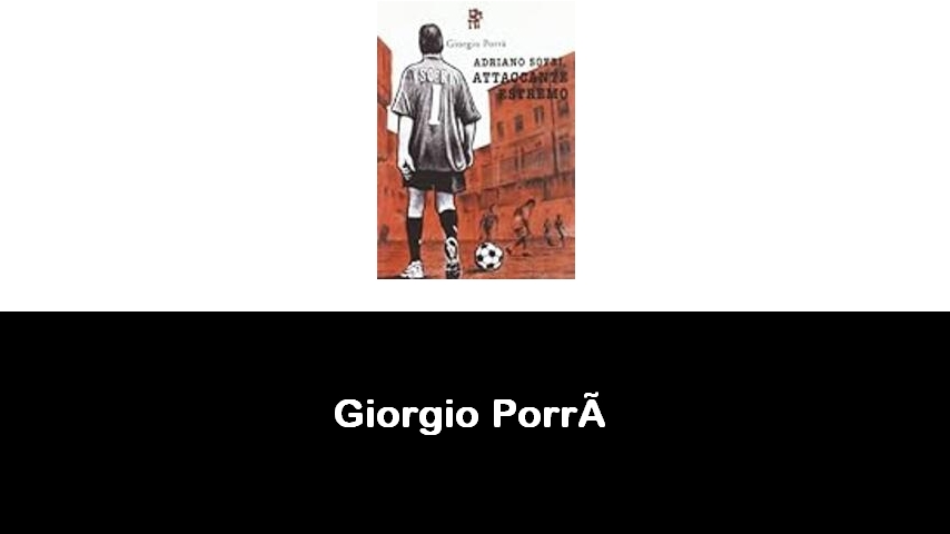 libri di Giorgio Porrà