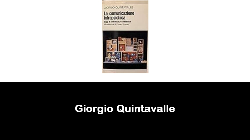 libri di Giorgio Quintavalle