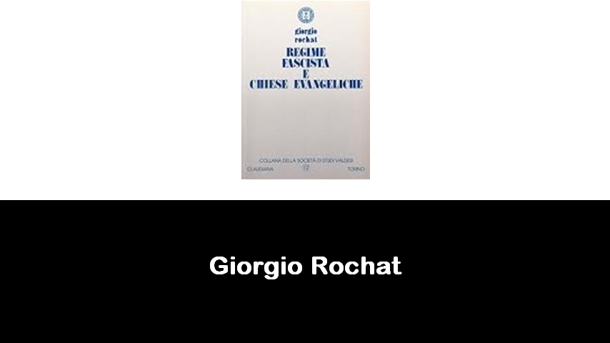 libri di Giorgio Rochat