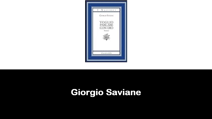 libri di Giorgio Saviane