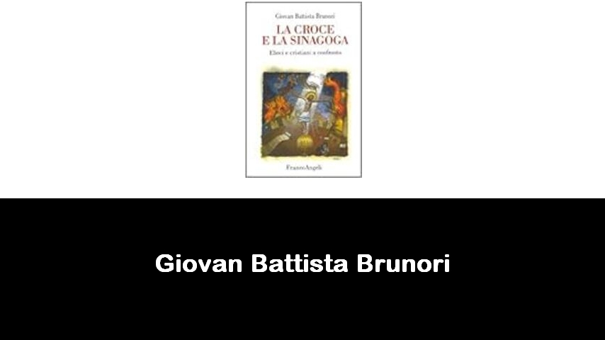 libri di Giovan Battista Brunori